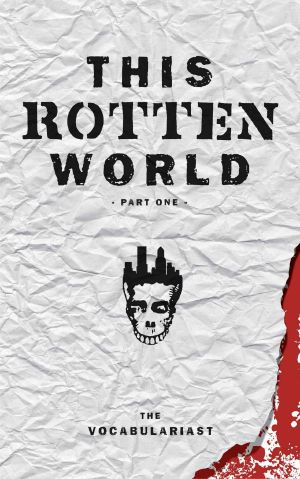 [This Rotten World 01] • This Rotten World